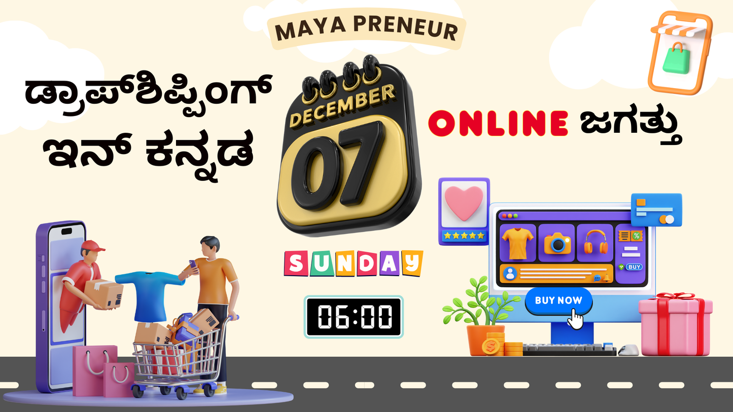 07th December Sunday - Dropshipping in Kannada Live Webinar