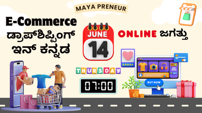 14th June  Sunday - Dropshipping in Kannada Live Webinar